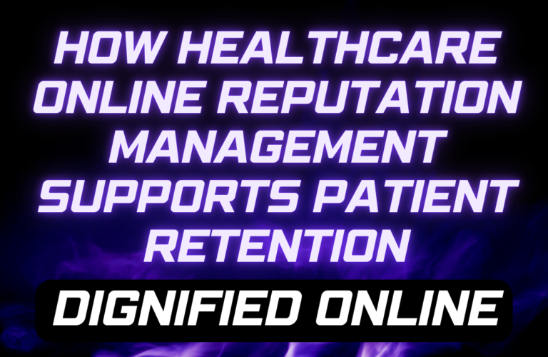 Healthcare Online Reputation Management