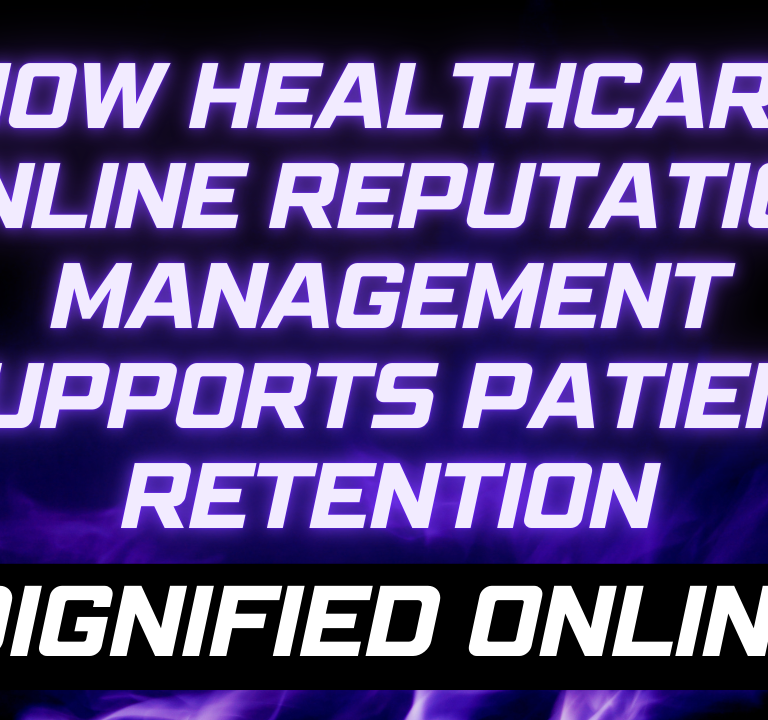 Healthcare Online Reputation Management