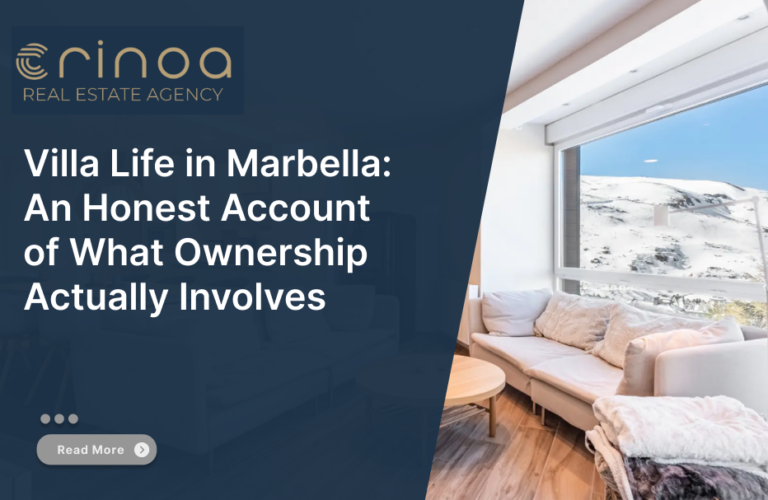 Villa Life in Marbella: An Honest Account of What Ownership Actually Involves