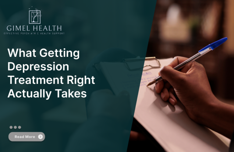 What Getting Depression Treatment Right Actually Take